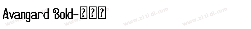 Avangard Bold字体转换 Avangard Bold字体转换